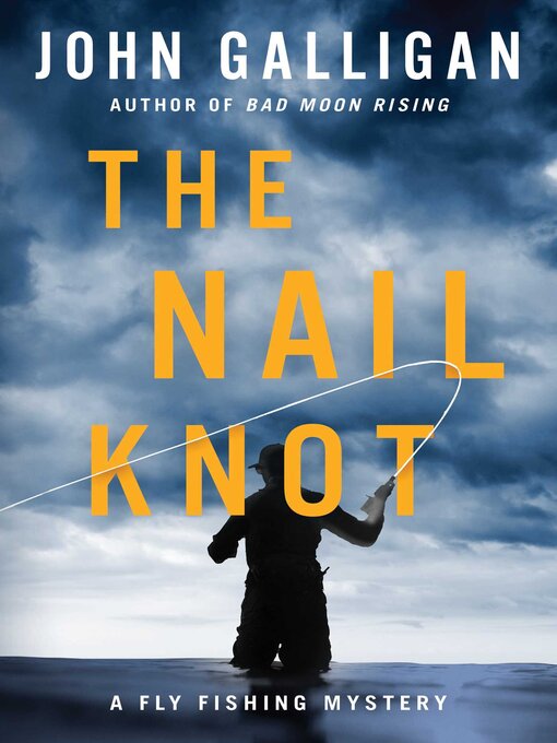 Title details for The Nail Knot by John Galligan - Available